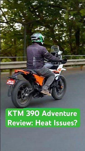 KTM 390 Adventure Review: Heat Issues?