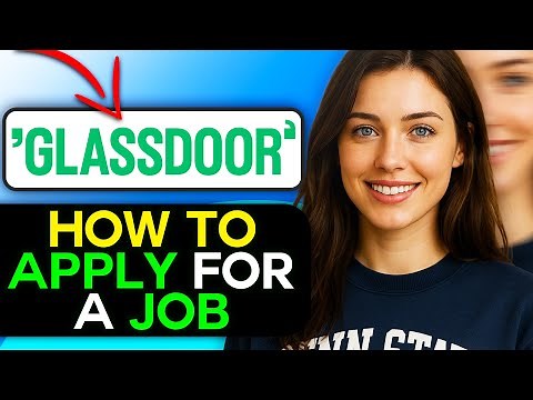 How to Use Glassdoor to Find and Apply for Jobs
