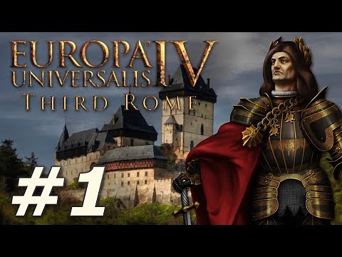 Europa Universalis IV: The Third Rome | Moravia - Part 1