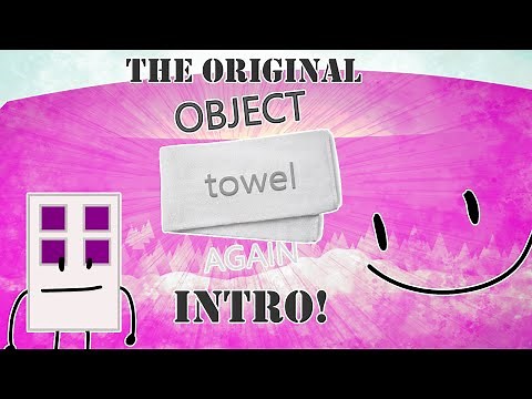 The first version of the object towel again intro!