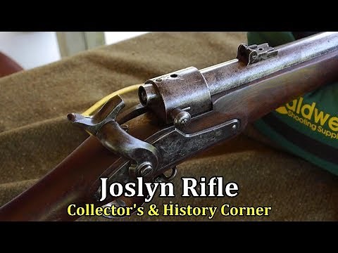 Joslyn Rifle | Collector's & History Corner