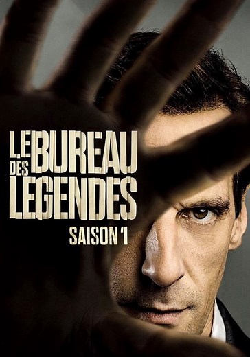 Regarder la série Le Bureau des légendes streaming
