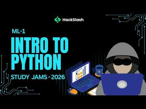 Introduction to Python Programming | Study Jam 2026 Hackslash NITP