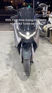 681K views · 4.4K reactions | POV: First time mong makakita ng Nmax Turbo sa Cebu #MasterJhom #NmaxTurbo #Yamaha | Master Jhom | Facebook