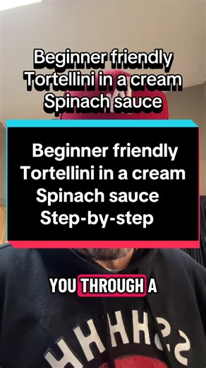 Beginner, friendly tortellini dish. Fast and delicious dinner. On the table less than 10 minutes. 10 minute dinner. Step-by-step tortellini in a cream spinach sauce. #fyp #diy #homecooking #cooking #easyrecipe