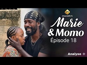 Série -Marie & Momo -Saison 01 -Épisode 18