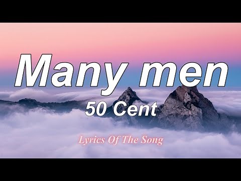 50 Cent - Many men (Lyrics)