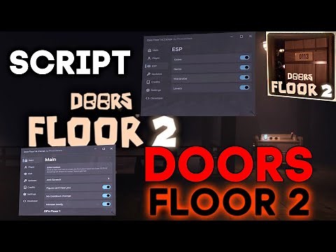 [FLOOR 2] DOORS Script / Hack GUI | Auto Farm, ALL ESP, Notifier (NO KEY)