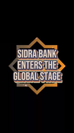 #SidraBank Enters the Global Stage. #sidrachain #sidracoin #openmainnet #sidra | Sidra Chain