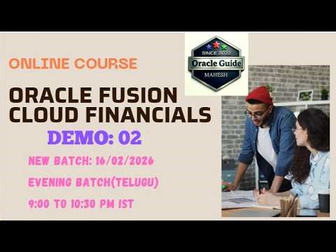 || DEMO2 || FEB2026|| Oracle Fusion Cloud Financials Training || Training in English and Telugu ||