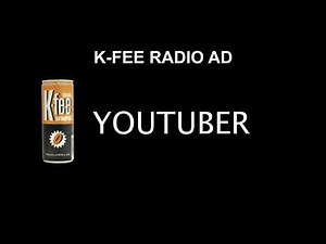 K-fee Radio Ad - YouTuber (2019)