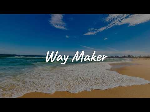 Way Maker - Leeland || [Mix Layrics
