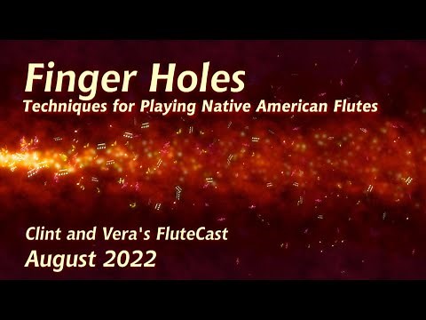 Finger Holes - Native American Flute