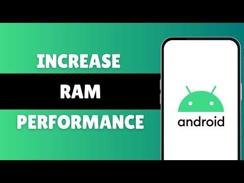 How to Increase Ram Performance on Samsung