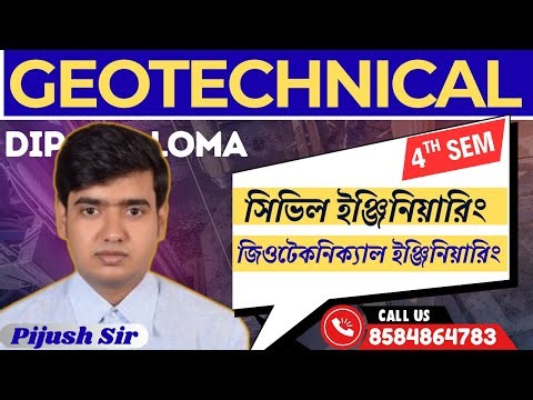 🔥Civil 4th Semester || GEOTECHNICAL ENGINEERING || CE || By - Pijush Sir #easy2learning
