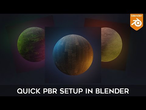 How to setup a quick PBR texture in Blender