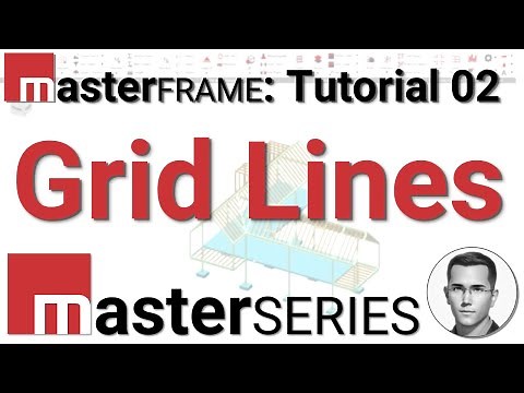 Learn MasterSeries: MasterFrame Tutorial 02 - Grid Lines (Structural Analysis Software)