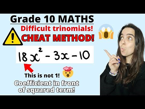 Factorising Trinomials Grade 10 CHEAT METHOD for difficult trinomials where coefficient is NOT 1