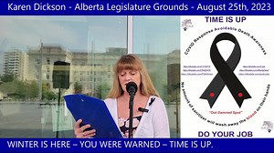 36K views · 2K reactions | KAREN DICKSON - ALBERTA LEGISLATURE GROUNDS - AUGUST 25TH, 2023 WINTER IS HERE – YOU WERE WARNED – TIME IS UP. Transcript: https://dksdata.com/podcast/KarenDicksonSpeechAugust252003.pdf St Michael's Letter: https://twitter.com/dksdata/status/1694794671573418343 Twitter https://dksdata/status/1695458101489807729 | The Angry Albertan | Facebook