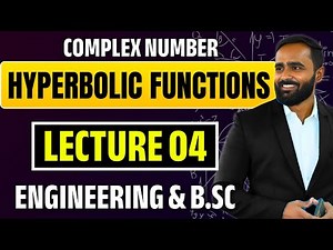 Hyperbolic Functions | Lecture 04 | Engineering & B.Sc | Pradeep Giri Sir