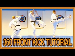 Taekwondo 360 Front Kick Tutorial (Tornado Set) | GNT How to