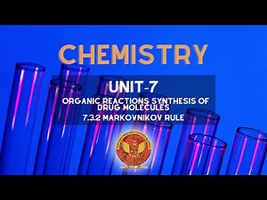7.3.2 Markovnikov Rule | Chemistry -1 |