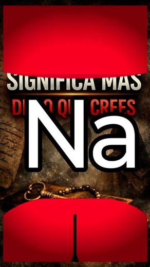 Na: significa más de lo que crees