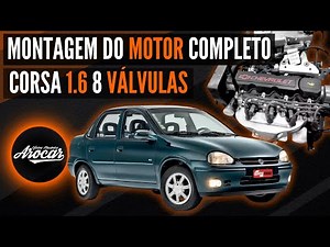Montagem do Motor do GM Corsa 1.6 8V - Oficina Mecânica Arocar