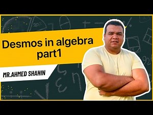 Desmos in algebra part 1