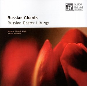 Moscow Liturgic Choir, Father Amvrosy - Russian Chants