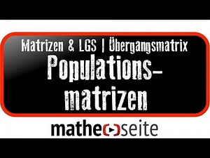 Populationsmatrizen | M.07.01