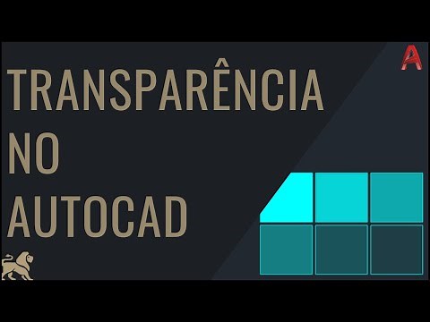 TUTORIAL AutoCAD - Aplicando Transparência em elementos no AutoCAD