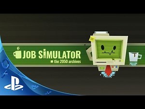Job Simulator Videos for PlayStation 4 - GameFAQs