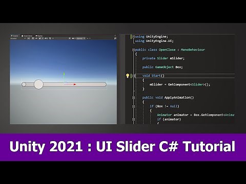 Unity 2021 UI, C# & Animation Tutorial : Slider