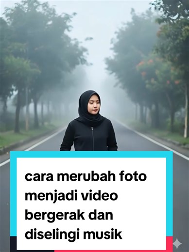 cara merubah foto menjadi video bergerak di selingi musik #creatorsearchinsights #edit #video #foto