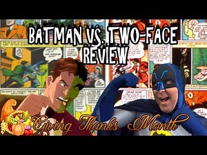 Batman VS. Two-Face Review