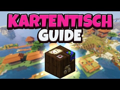 Minecraft - Kartentisch Verwendung & alles Wissenswerte | 1.16 | Guide [Deutsch / German]