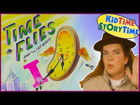 Time Flies Down to the Last Minute ⏰ READ ALOUD for Kids