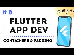[தமிழ்] Containers, Padding & Margins- Flutter App Development #8 | Tamil | Productivv Academy