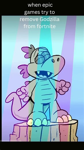 when epic games trying to remove Godzilla 😭😭 (epic games you're the worst)