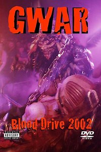GWAR Blood drive 2002 - Movie
