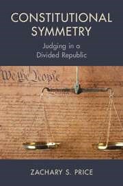 Symmetry in Interpreting the First Amendment and the Structural Constitution