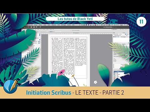 Initiation à SCRIBUS • 11 - LE TEXTE - Partie 2