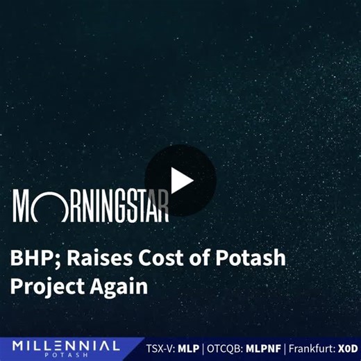 BHP s Jansen Stage 1 Investment Rises to $8.4B | Millennial Potash Corp. (TSXV: MLP | OTCQB: MLPNF | FSE: X0D) posted on the topic | LinkedIn