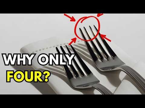 Why Forks Have Exactly 4 Prongs (Not 3 or 5)?