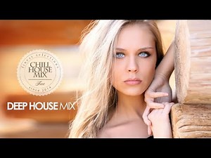 Deep House Mix | Winter 2018 (Best of Deep House Music | Chill Out Mix)
