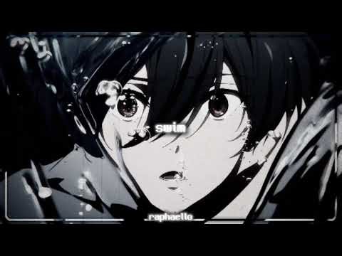swim slowed down + reverb | aesthetic night vibes