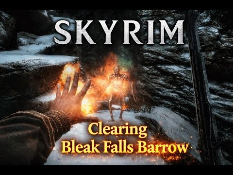 Clearing Bleak Falls Barrow | Skyrim Gameplay (Fire Magic & Draugr Combat)