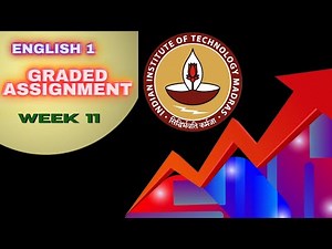 English Week 11 Graded Assignment Solution // BS Online Degree Program || Foundation
