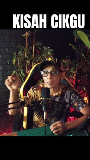 KISAH CIKGU